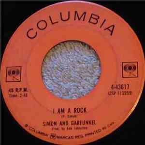 Simon And Garfunkel - I Am A Rock / Flowers Never Bend With The Rainfall