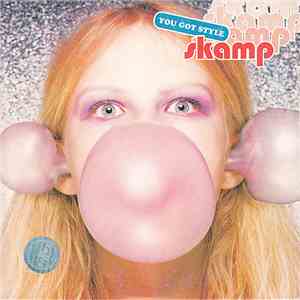 Skamp - You Got Style