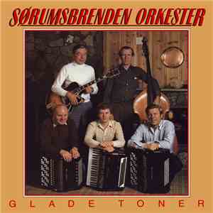 Sørumsbrenden Orkester - Glade Toner