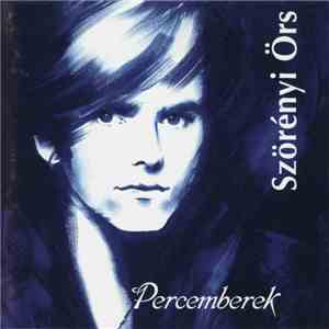 Szörényi Örs - Percemberek