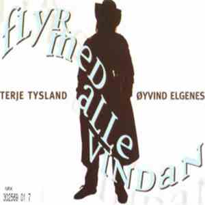 Terje Tysland, Øyvind Elgenes - Flyr Med Alle Vindan