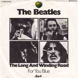 The Beatles - The Long And Winding Road / For You Blue