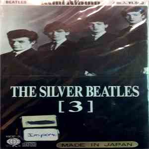 The Silver Beatles - [3]