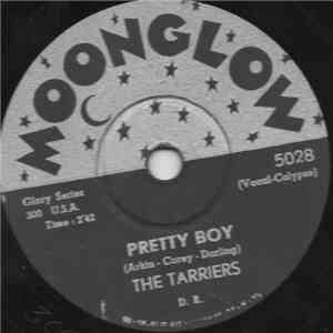 The Tarriers - Pretty Boy