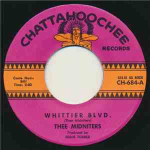 Thee Midniters - Whittier Blvd. / Evil Love