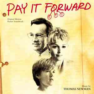 Thomas Newman - Pay It Forward (Original Motion Picture Soundtrack)