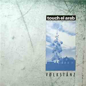 Touch El Arab - Vølkstånz