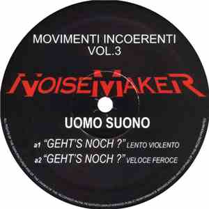 Uomo Suono / Orchestra Maldestra - Movimenti Incoerenti Vol.3