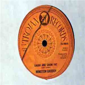 Winston Groovy - Laugh And Grow Fat