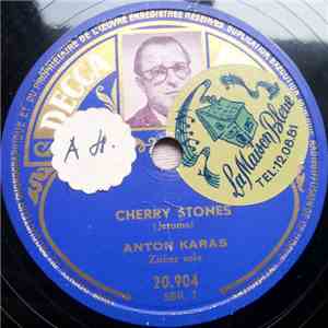 Anton Karas - Cherry Stones / Vienna, Women And Wine
