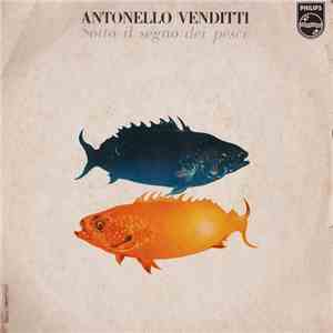 Antonello Venditti - Sotto Il Segno Dei Pesci