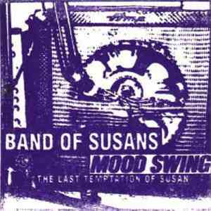 Band Of Susans - Mood Swing