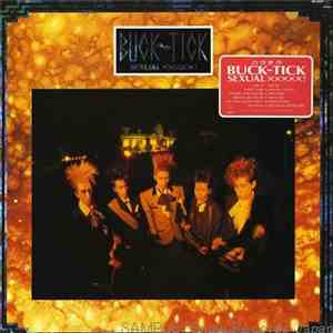 Buck-Tick - Sexual XXXXX!