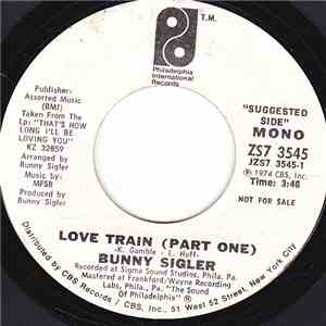 Bunny Sigler - Love Train