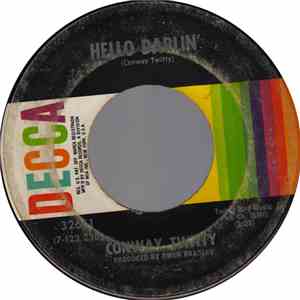 Conway Twitty - Hello Darlin' / Girl At The Bar
