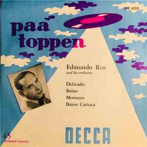 Edmundo Ros & His Orchestra - Pas Toppen
