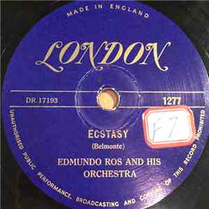 Edmundo Ros And His Orchestra - Ecstasy / Marching Strings