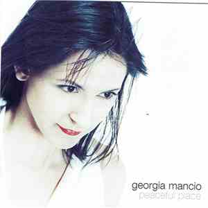 Georgia Mancio - Peaceful Place