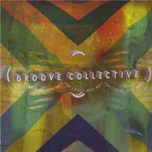 Groove Collective - People People Music Music