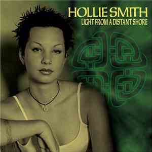 Hollie Smith - Light From A Distant Shore
