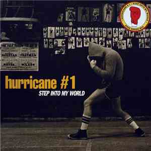 Hurricane #1 - Step Into My World