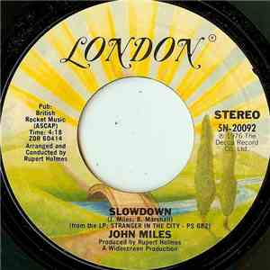 John Miles - Slow Down