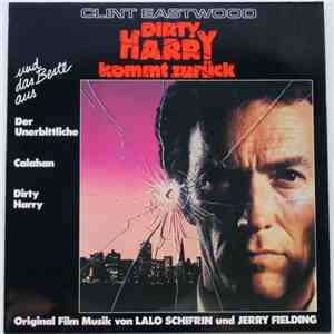 Lalo Schifrin & Jerry Fielding - Clint Eastwood Dirty Harry Kommt Zurück