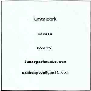 Lunar Park - Ghosts / Control