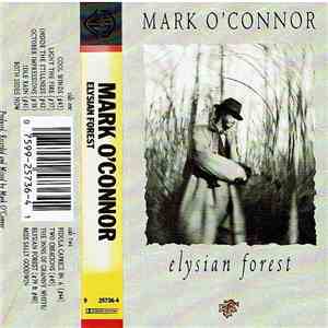 Mark O'Connor - Elysian Forest