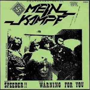 Mein Kampf - Speeder! / Warning For You