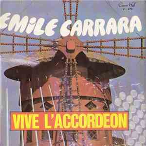 Émile Carrara - Vive L'Accordeon