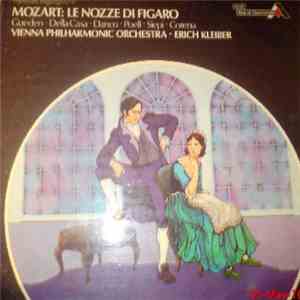 Mozart, Vienna Philharmonic Orchestra, Erich Kleiber - Le Nozze Di Figaro