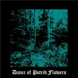 naubât - Dance of Putrid Flowers