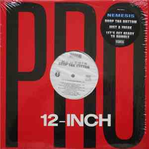 Nemesis  - Drop Tha Bottom