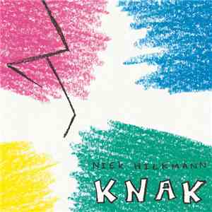 Niek Hilkmann - Knak