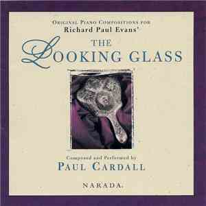 Paul Cardall - The Looking Glass