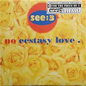 See:3 - No Ecstasy Love