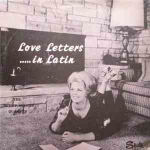 The Buddy Milton Quartet - Love Letters … In Latin