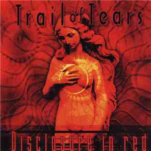 Trail Of Tears - Disclosure In Red