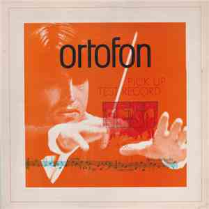 Various - Ortofon Pick Up Test Record