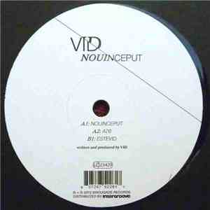 Vid - Nouinceput