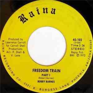 Bobby Barnes - Freedom Train