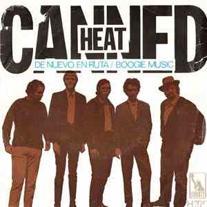 Canned Heat - De Nuevo En Ruta / Boogie Music