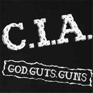 C.I.A.  - God, Guts, Guns