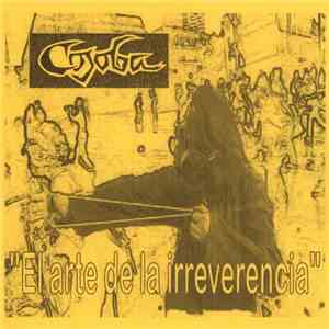 Cojoba - El Arte De La Irreverencia