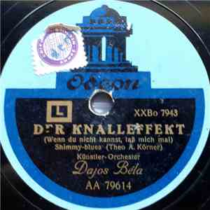 Dajos Béla - Der Knalleffekt / Marlitta
