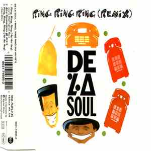 De La Soul - Ring Ring Ring (Remix)
