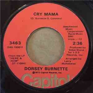 Dorsey Burnette - Cry Mama / Lonely To Be Alone