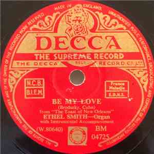 Ethel Smith - Be My Love / The Loveliest Night Of The Year