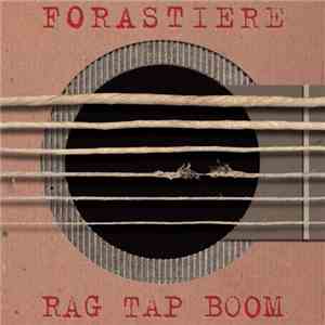 Forastiere - Rag Tap Boom